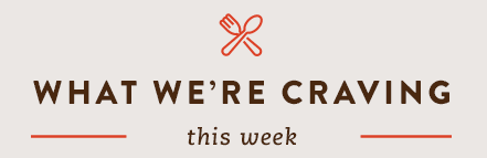 WHAT WE'R CRAVING