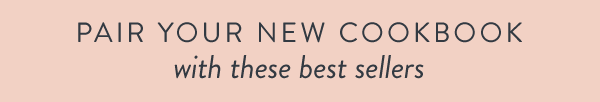 Pair Your New Cookbook with These Best Sellers